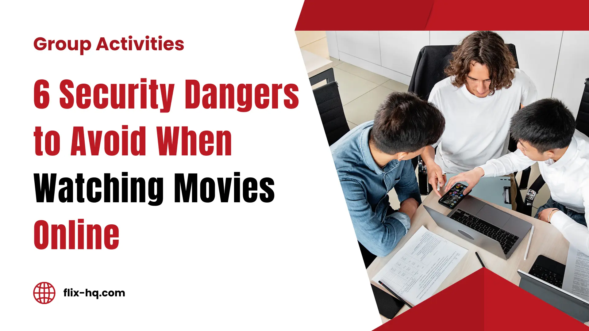 6 Security Dangers to Avoid When Watching Movies Online