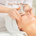 Benefits Of Deep Tissue Massage For Your Mind And Body