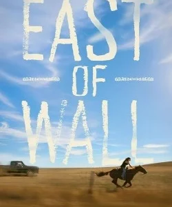 East of Wall