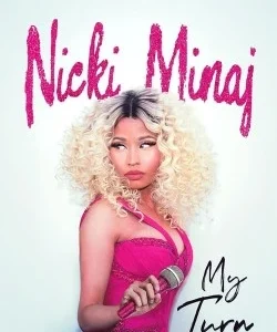 Nicki Minaj: My Turn