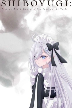 SHIBOYUGI Playing Death Games to Put Food on the Table